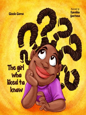 cover image of The girl who liked to know